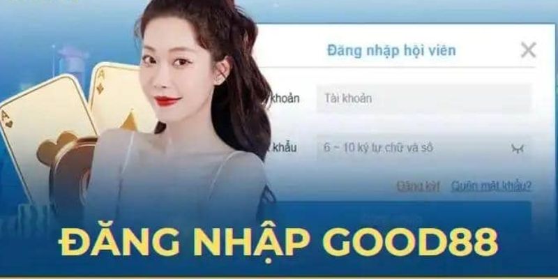 Đăng nhập good88